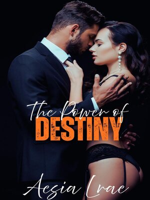 cover image of The Power of Destiny